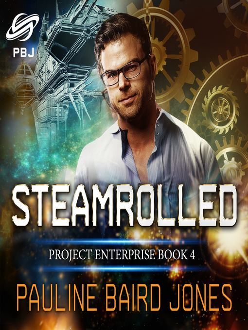 Title details for Steamrolled by Pauline Baird Jones - Available